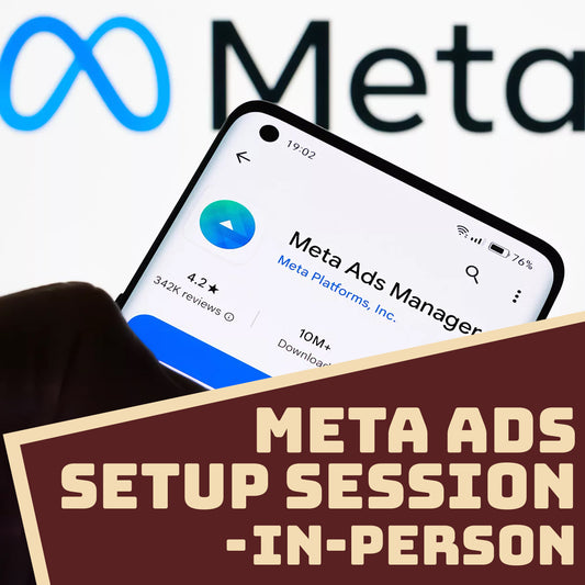 Meta Ads Setup Session - In-Person
